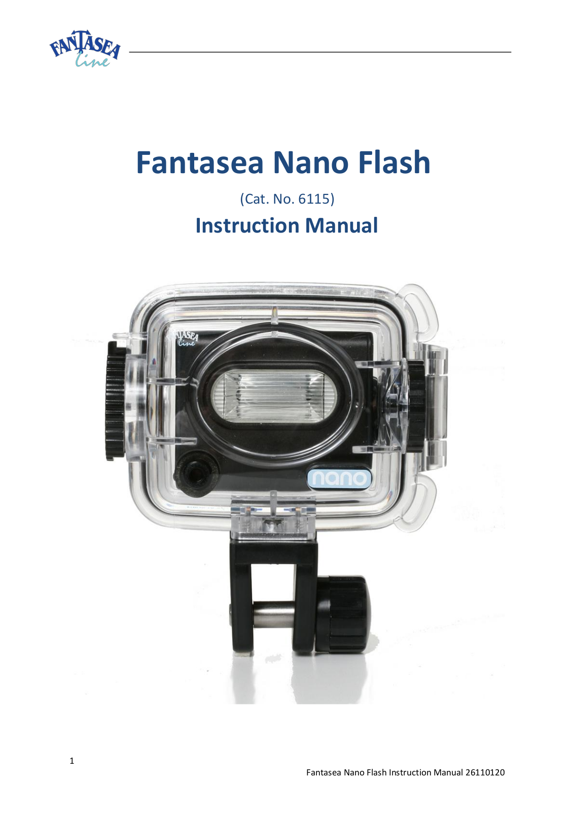 Fantasea Nano Flash Action 700 Lighting Set User Manual