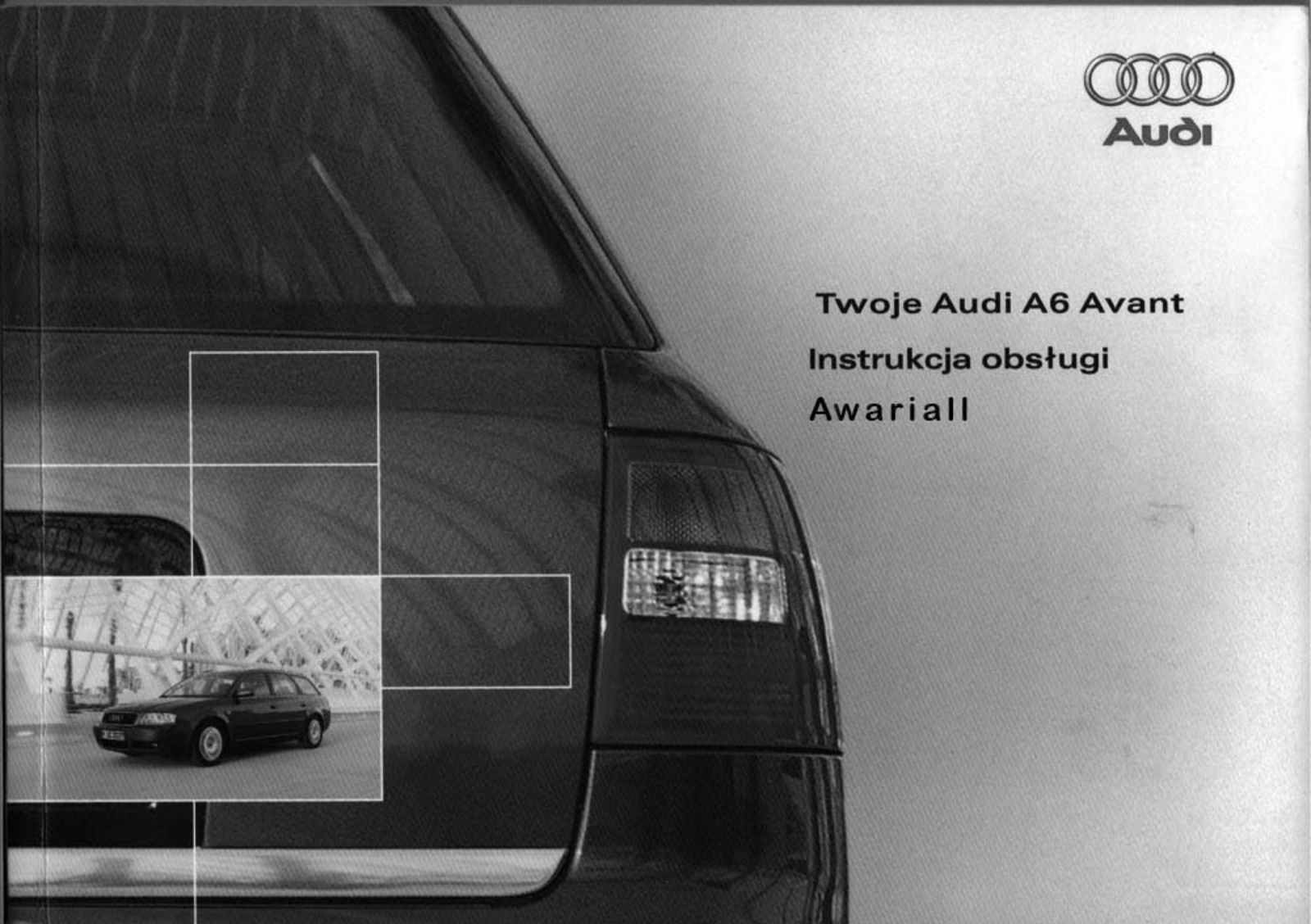 Audi A6 AVANT QUICK START GUIDE