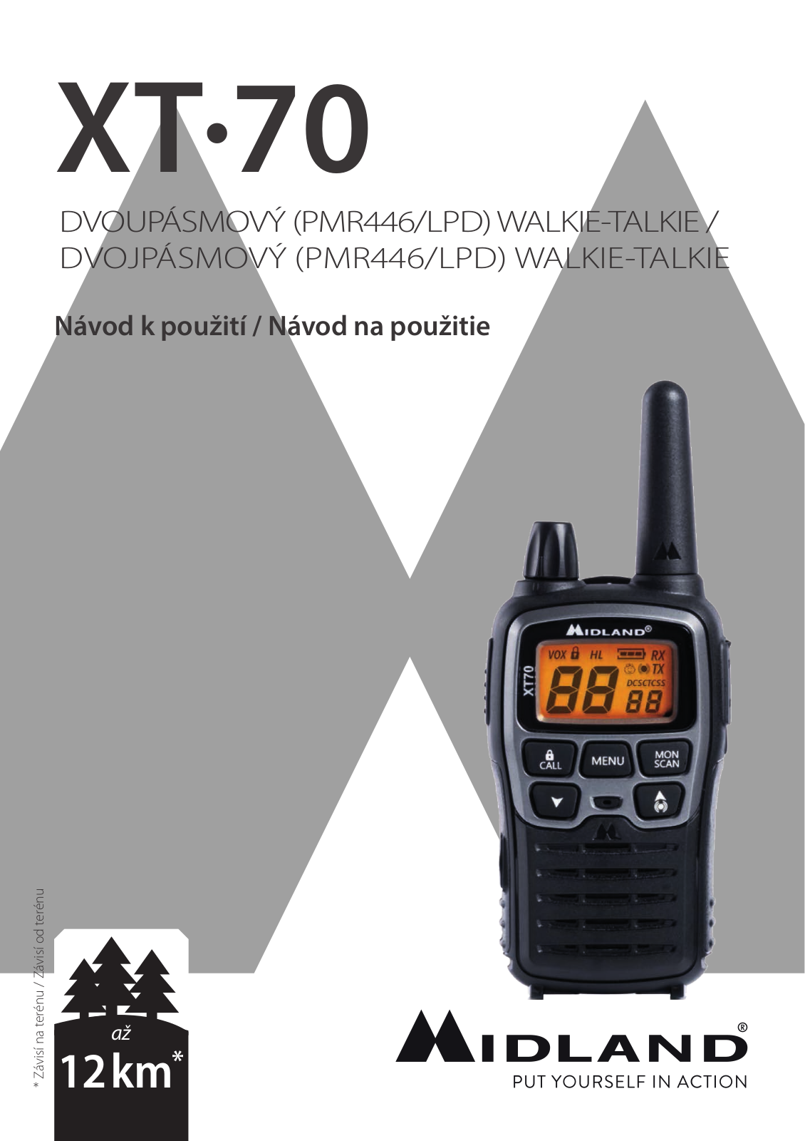 Midland XT 70 User guide