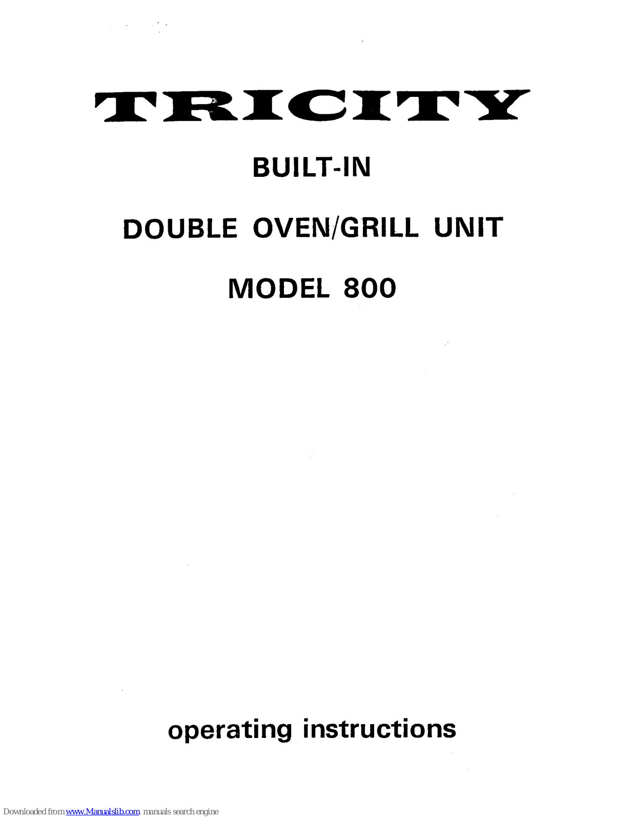 Tricity Bendix TRICITY 800, 800 Operating Instructions Manual