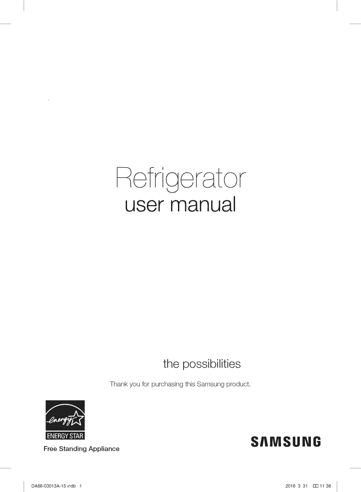 Samsung RF34H9960S4/AA-05, RF34H9960S4/AA-04, RF34H9960S4/AA-03, RF34H9960S4/AA-02, RF34H9960S4/AA-01 Owner’s Manual