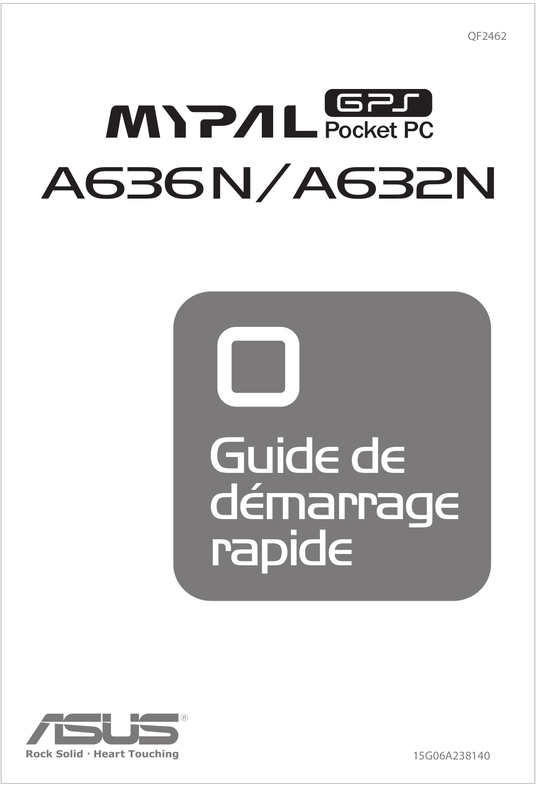 Asus MYPAL A636N Quick start guide