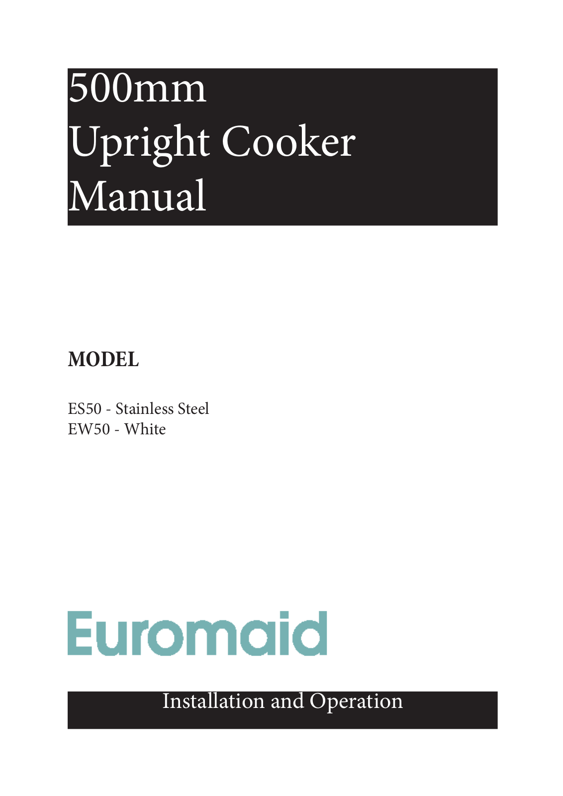 Euromaid EW50 User Manual