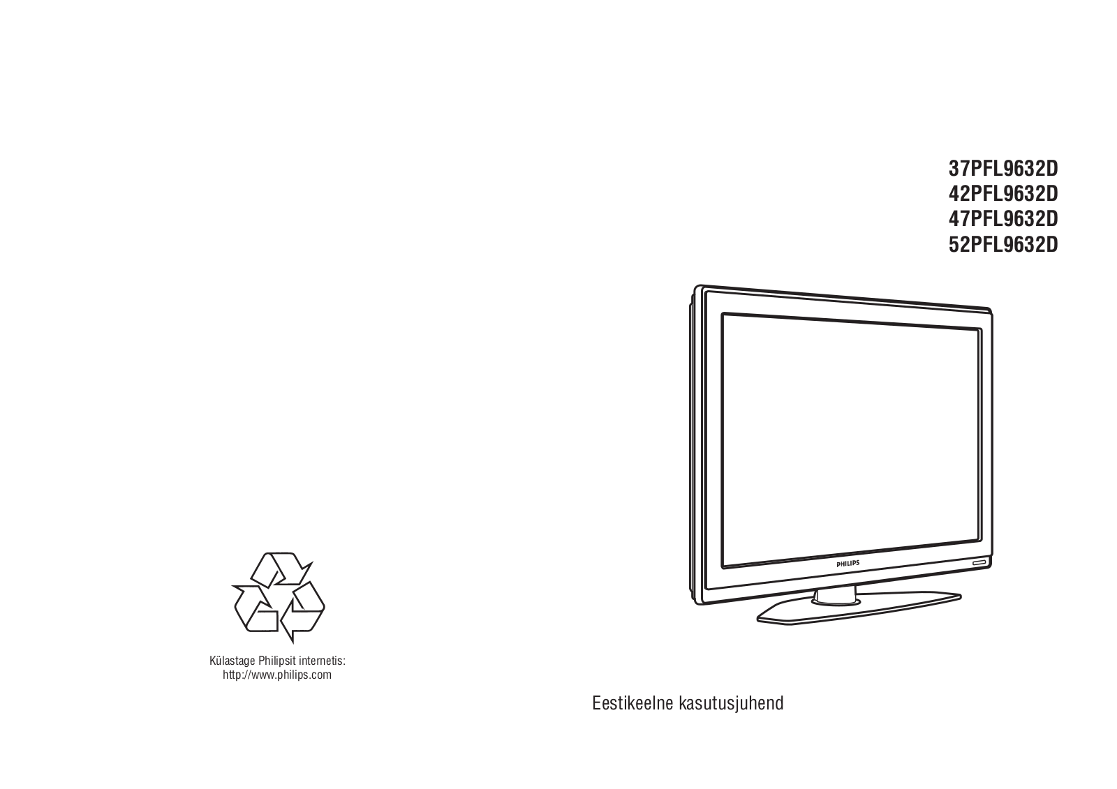 PHILIPS 52PFL9632D, 47PFL9632D, 42PFL9632D, 37PFL9632D User Manual