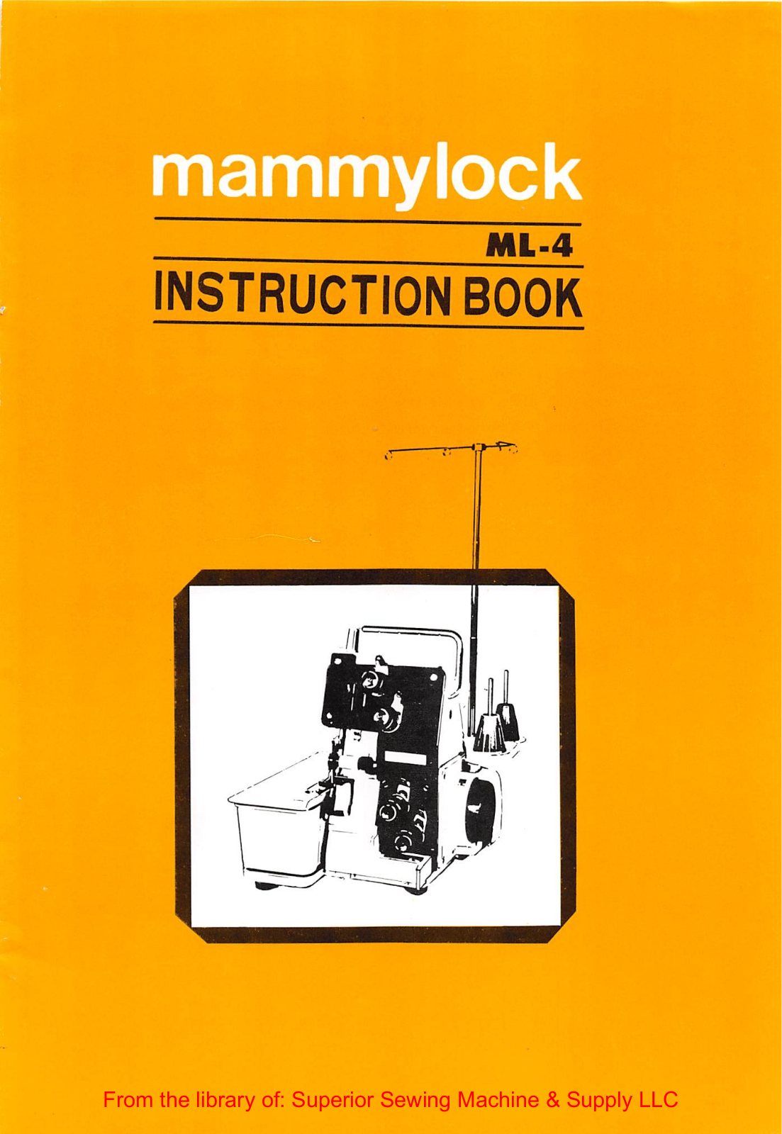 Mimaseiki Mammylock ML-4 Instruction Manual