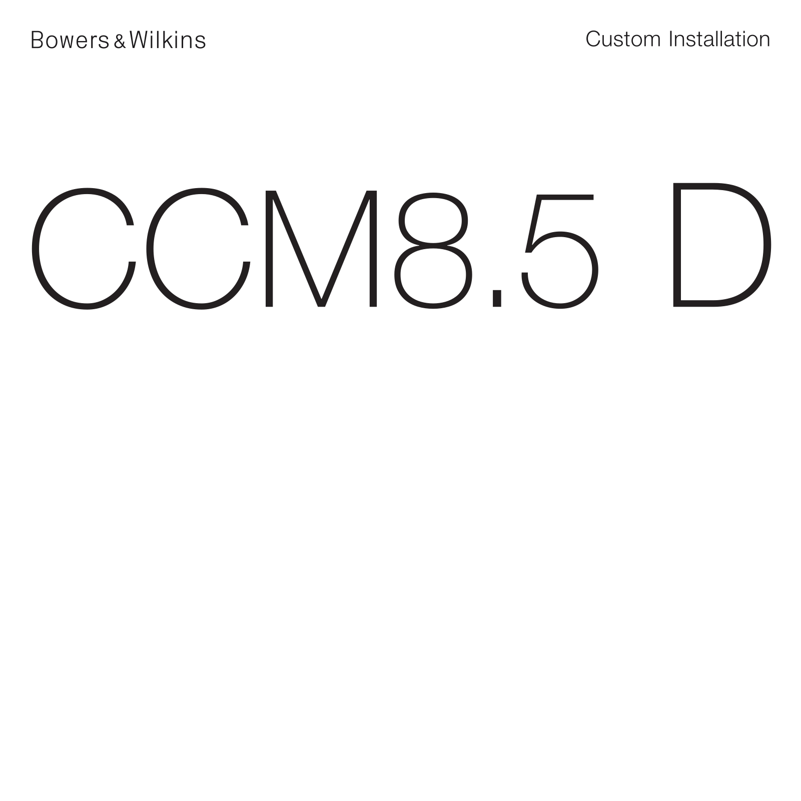 Bowers & Wilkins CCM 8.5D User Manual