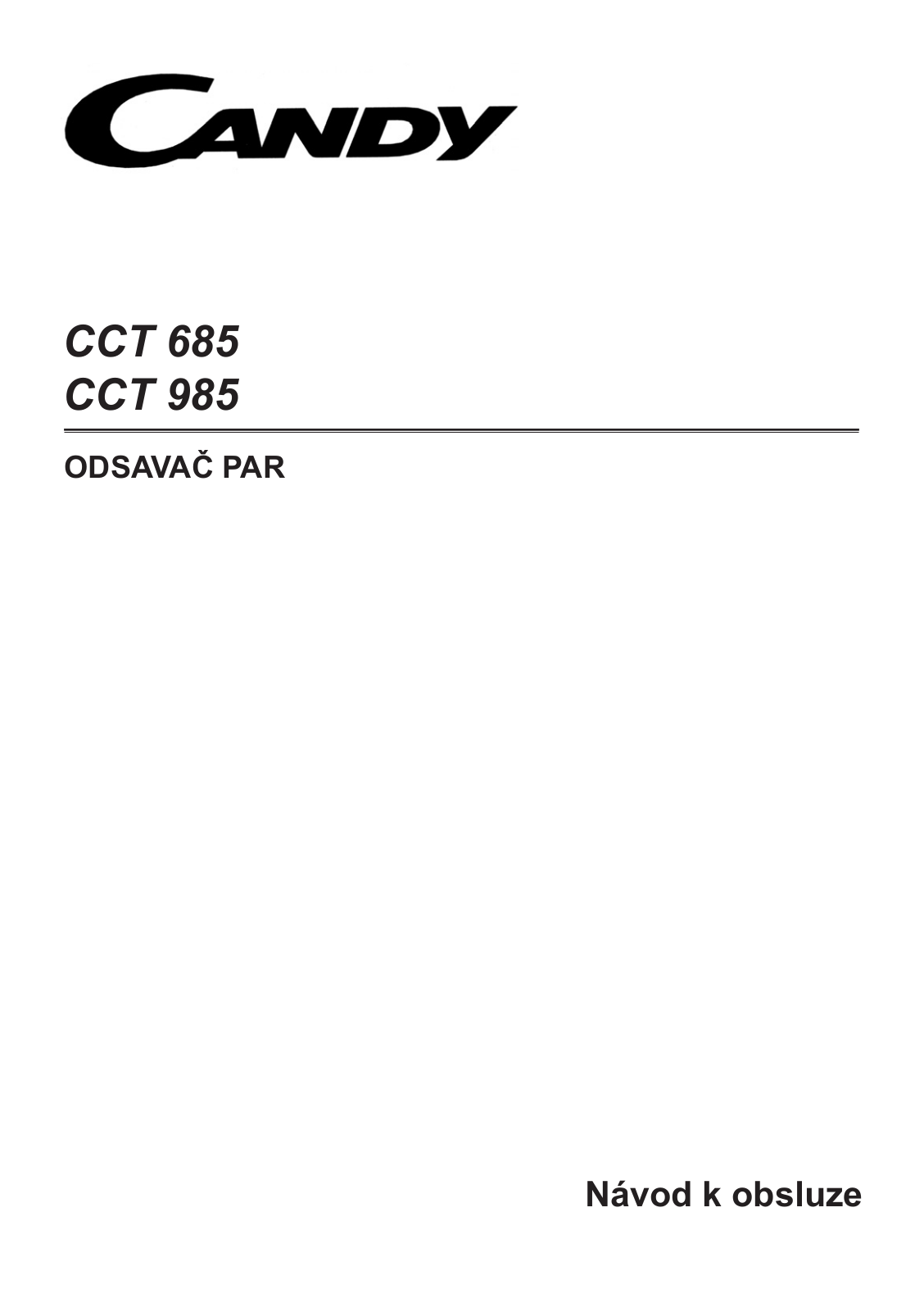 Candy CCT 685 N, CCT 985 X User Manual