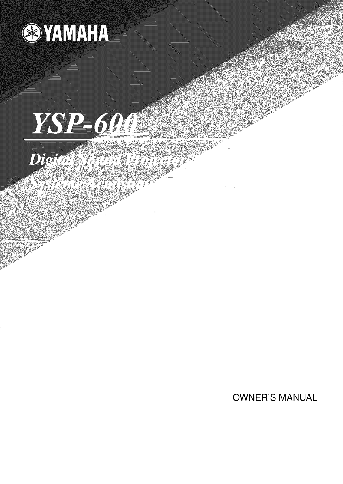 Yamaha YSP-600 Owner’s Manual
