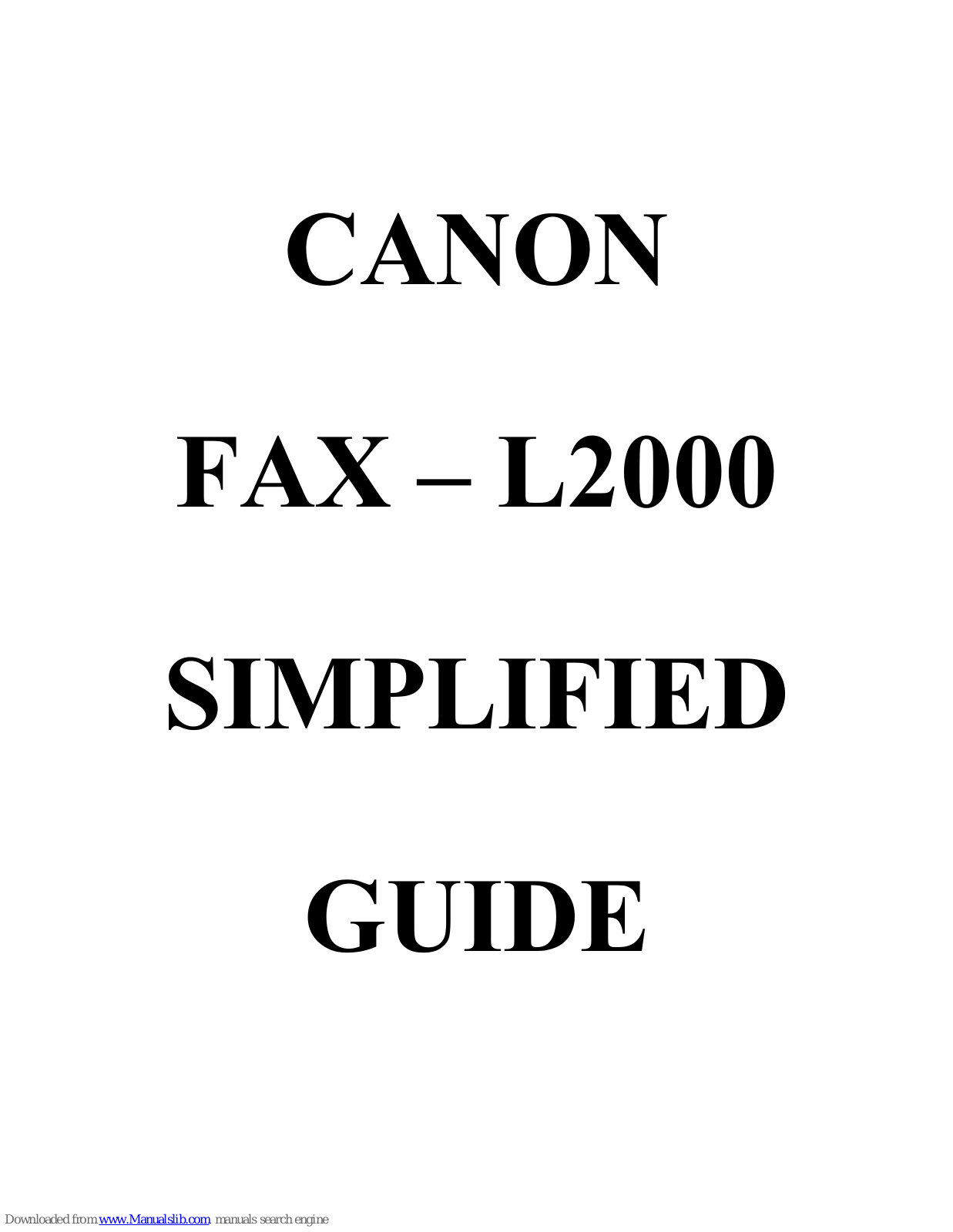 Canon L2000, FAX-L2000 Simplified Manual