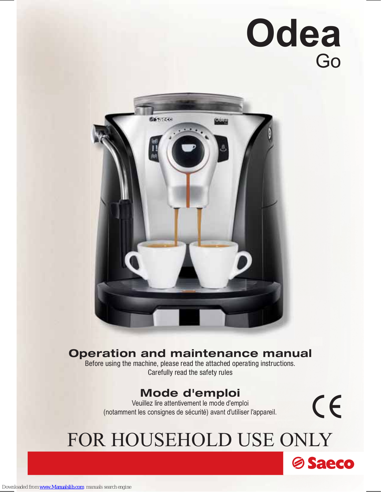 Saeco Odea 15000721, 10001596, 10001595, 10000248, 10001823 Operation And Maintenance Manual