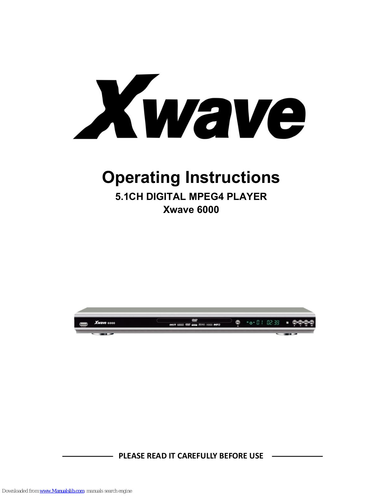 XWave 6000 Operating Instructions Manual - ManualMachine.com