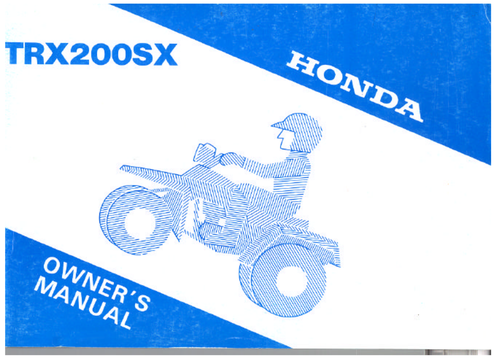 Honda TRX 200SX 1985 Owner's Manual