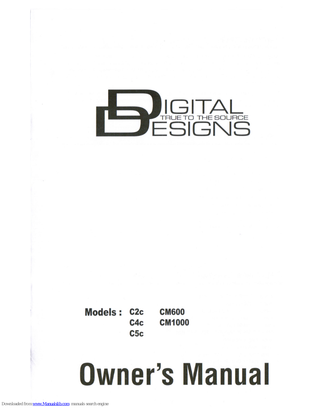 Digital Designs C2C, C5C, CM600, C4C, CM1000 Owner's Manual