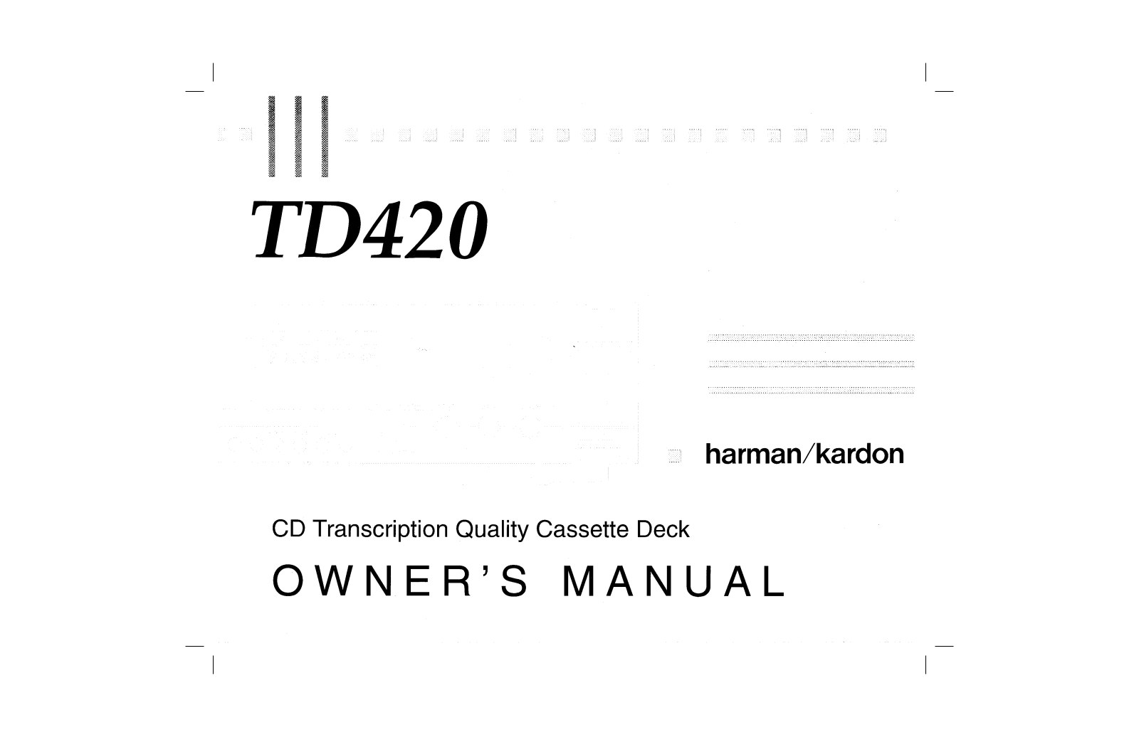 Harman kardon TD420 User Manual