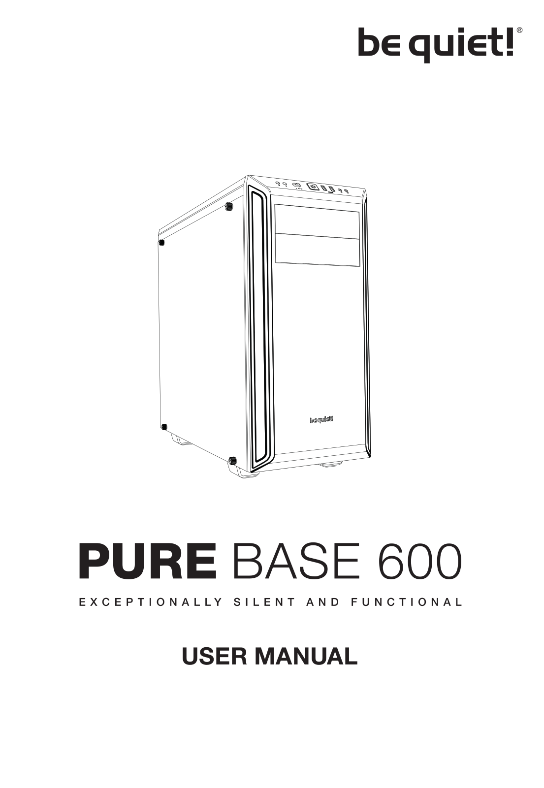 BeQuiet PURE BASE 600 User guide