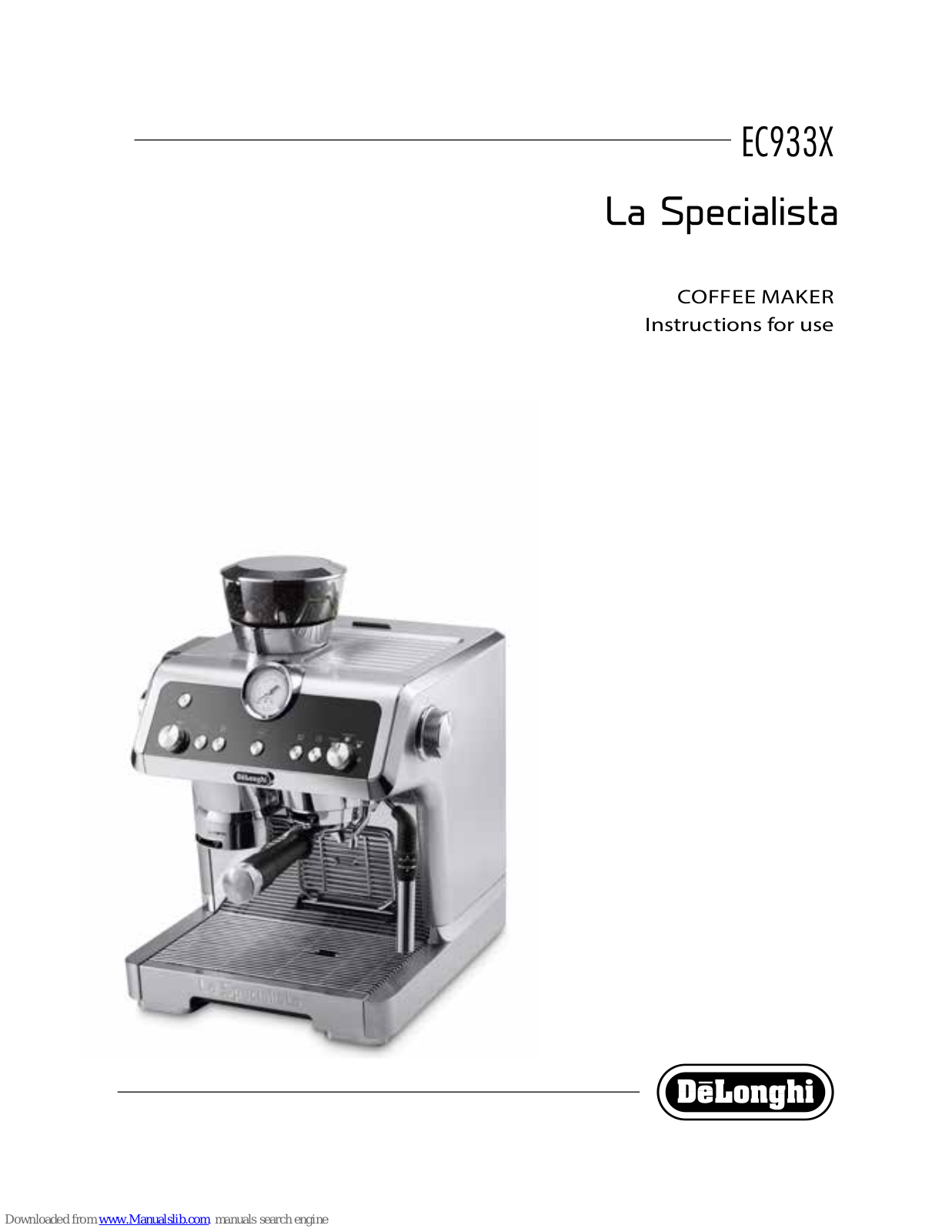 DeLonghi La Specialista EC933 Series Instructions For Use Manual