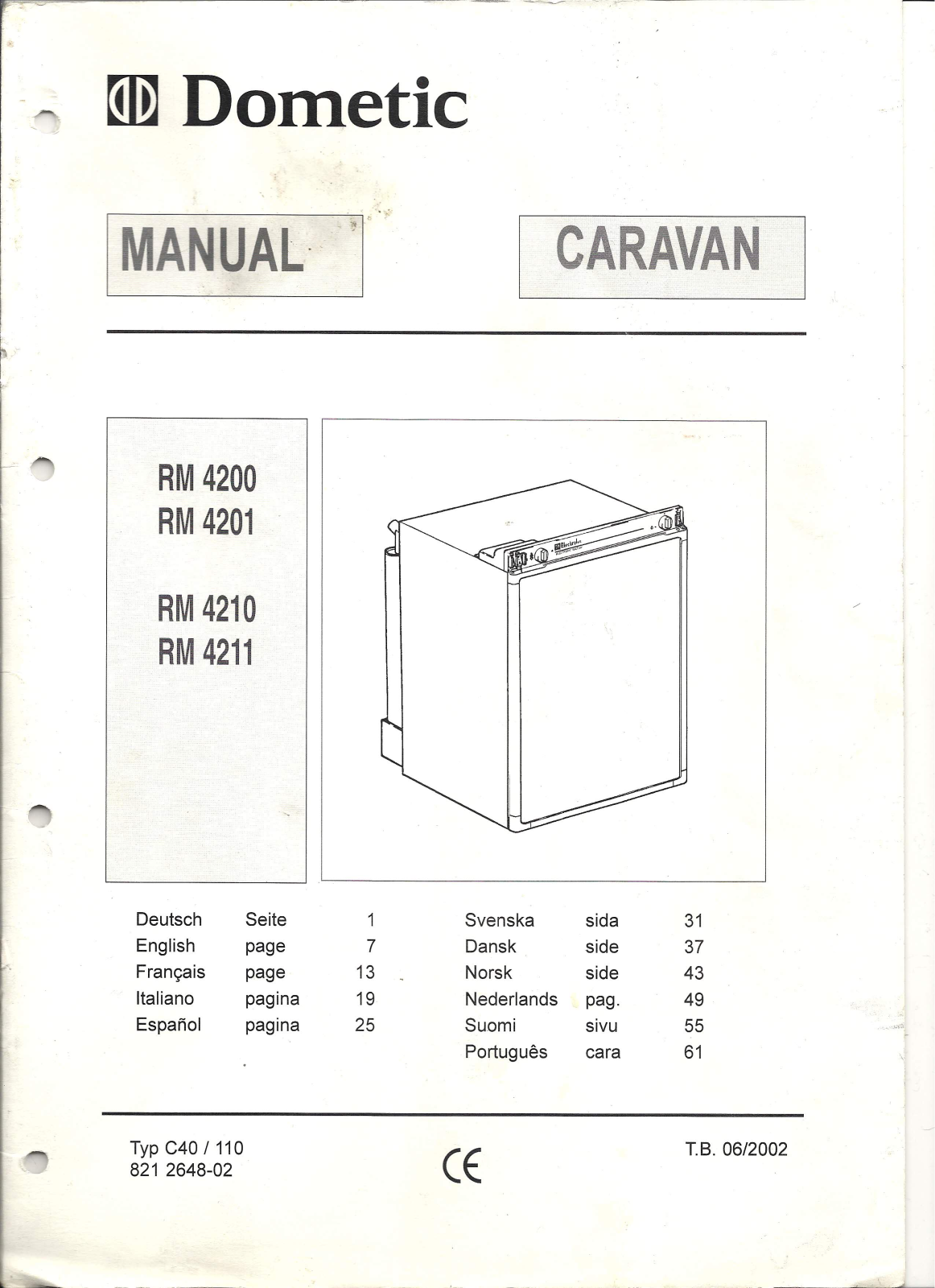 DOMETIC RM4200, RM4201, RM4210, RM4211 User Manual