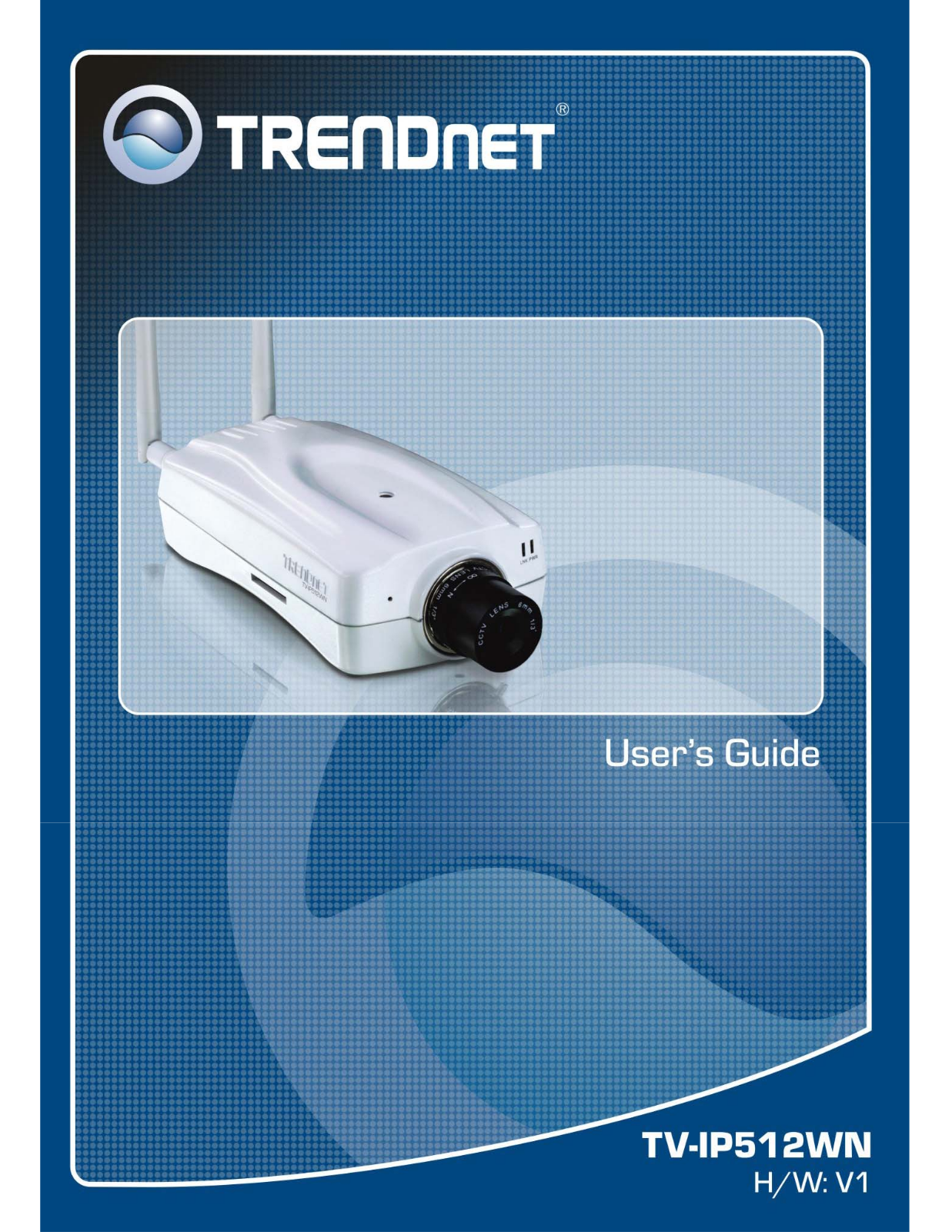 Trendnet TV-IP512WN User's Guide