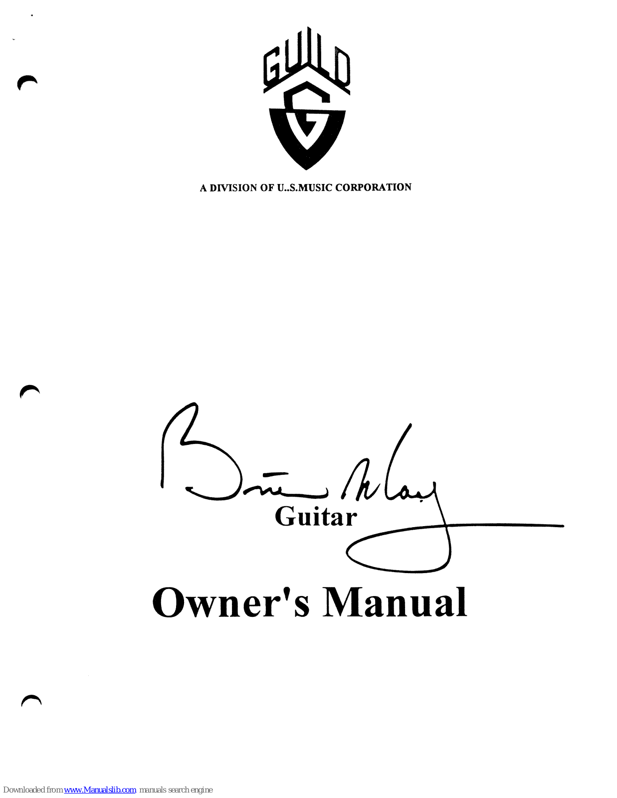 Guild Brian May Signature, GUILD BRIAN MAY, G-700 SEQUOIA Owner's Manual - ManualMachine.com