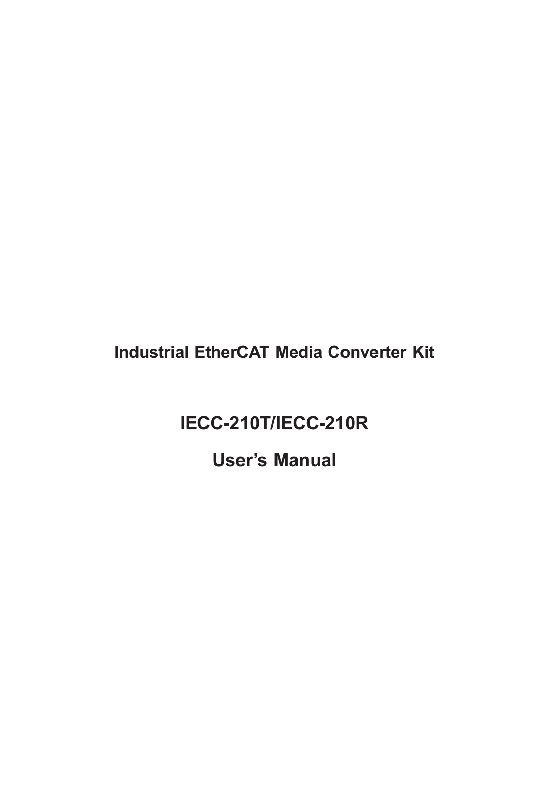 PLANET Technology IECC-210R, IECC-210T, IECC-210-KIT User Manual - ManualMachine.com