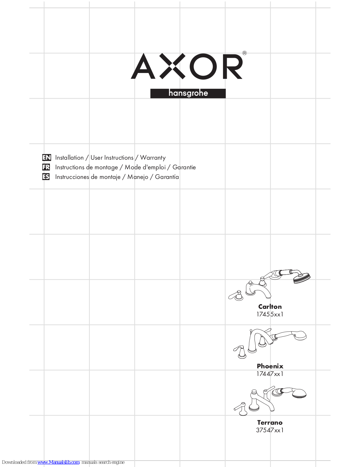 Axor 17455001, 17447001, 37547001, 17455621, 17447621 Installation & User's Instructions