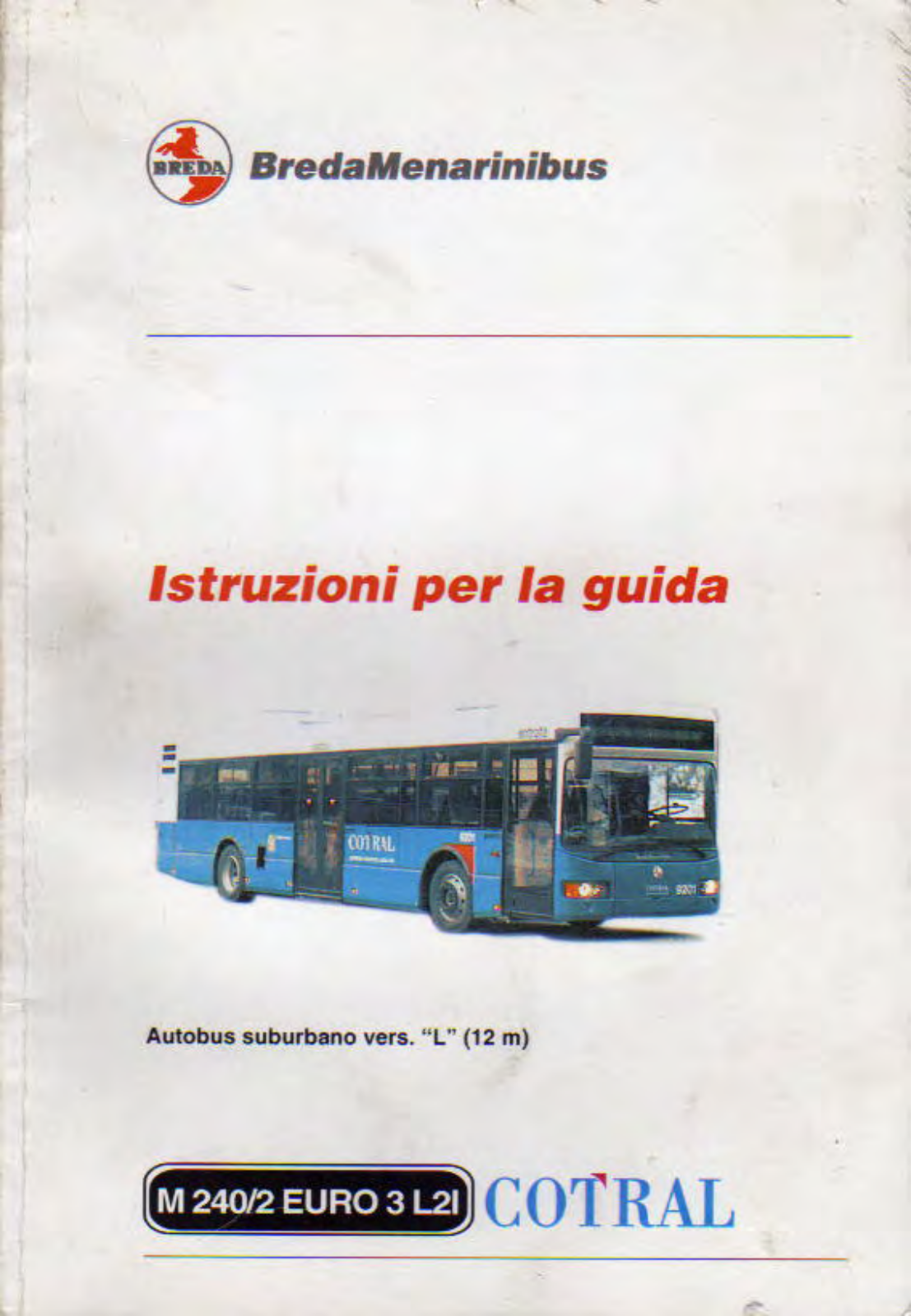 Cotral M 240 E3 L21 Instructions Manual - ManualMachine.com