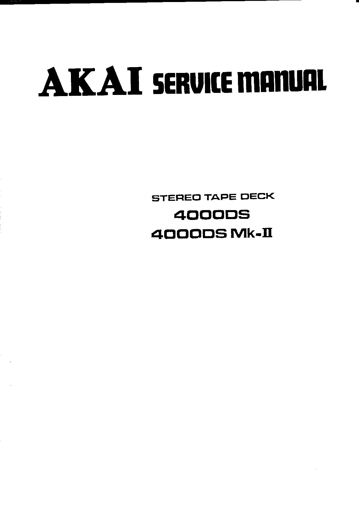 Akai 4000DB MK-II, 4000DS Service Manual