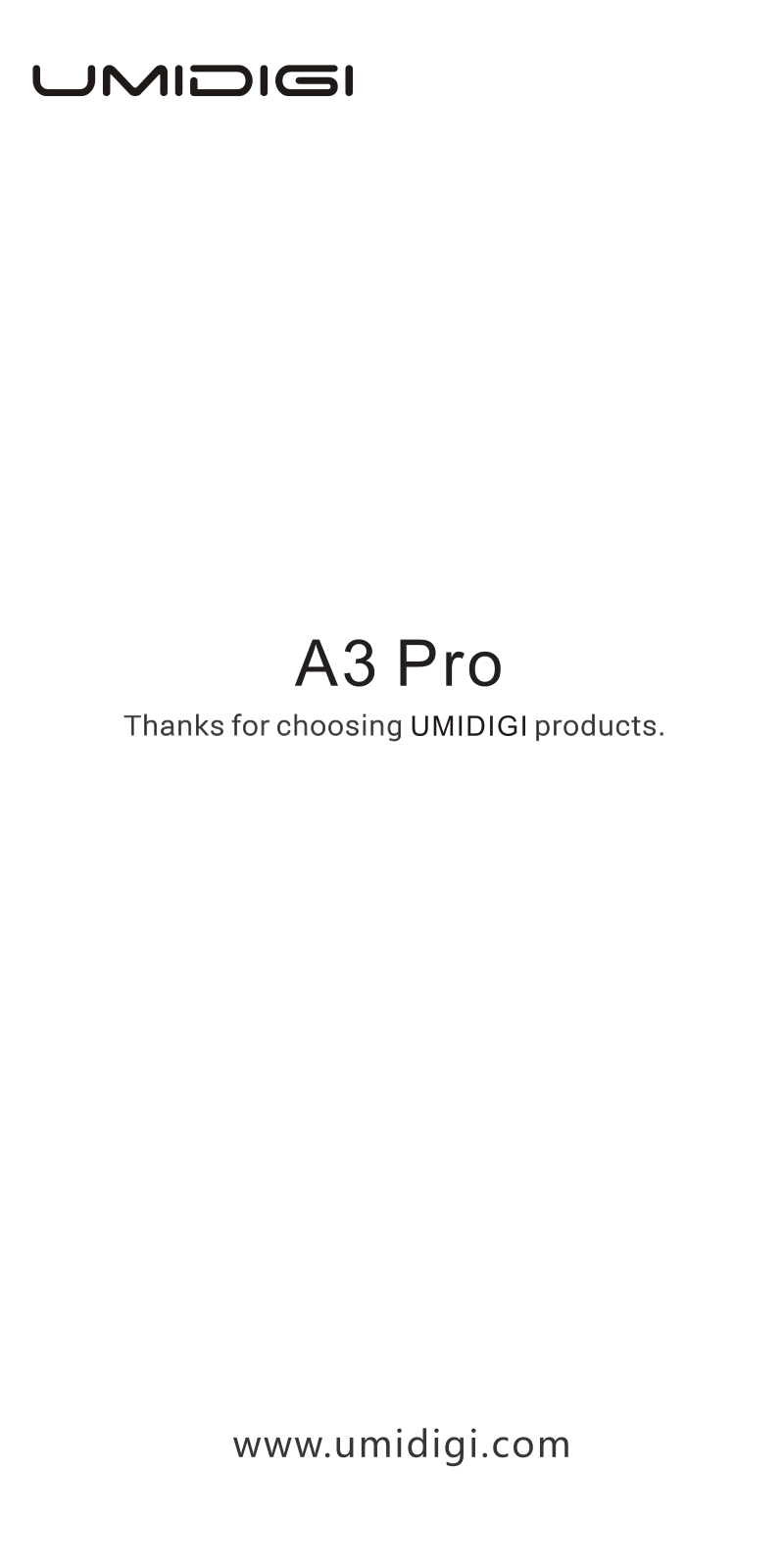 UMIDIGI A3 Pro Instruction Manual