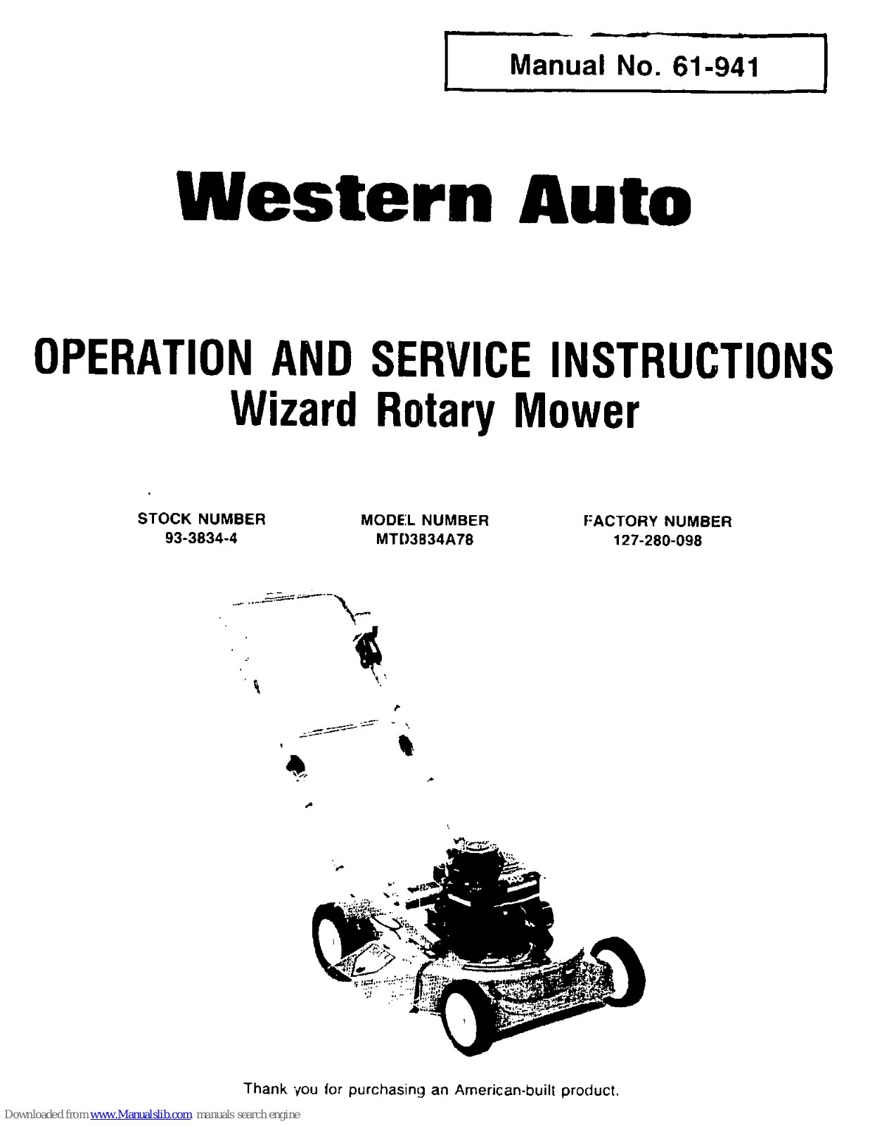 MTD MTD3834A78, 93-3834-4, 127-280-098 Operation And Service Instructions Manual