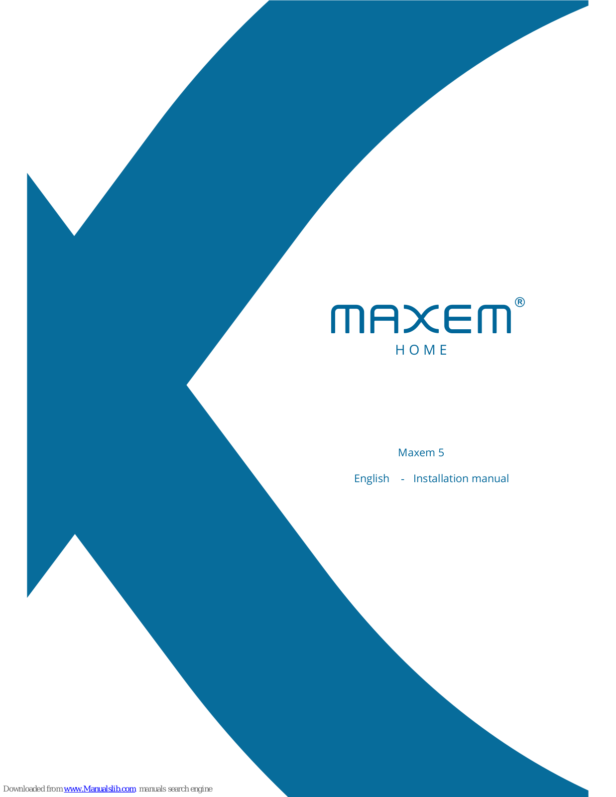 maxem 5 Installation Manual