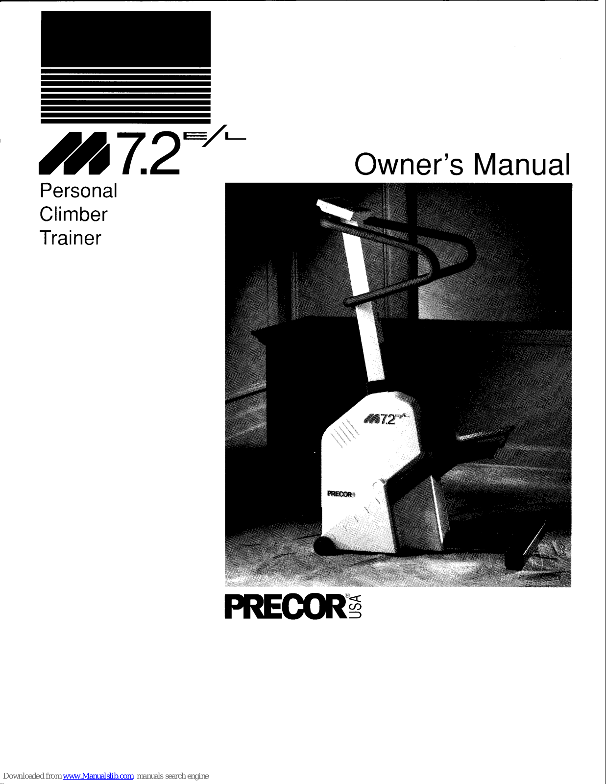 Precor 7.2 E/L stepper/Climber Owner's Manual