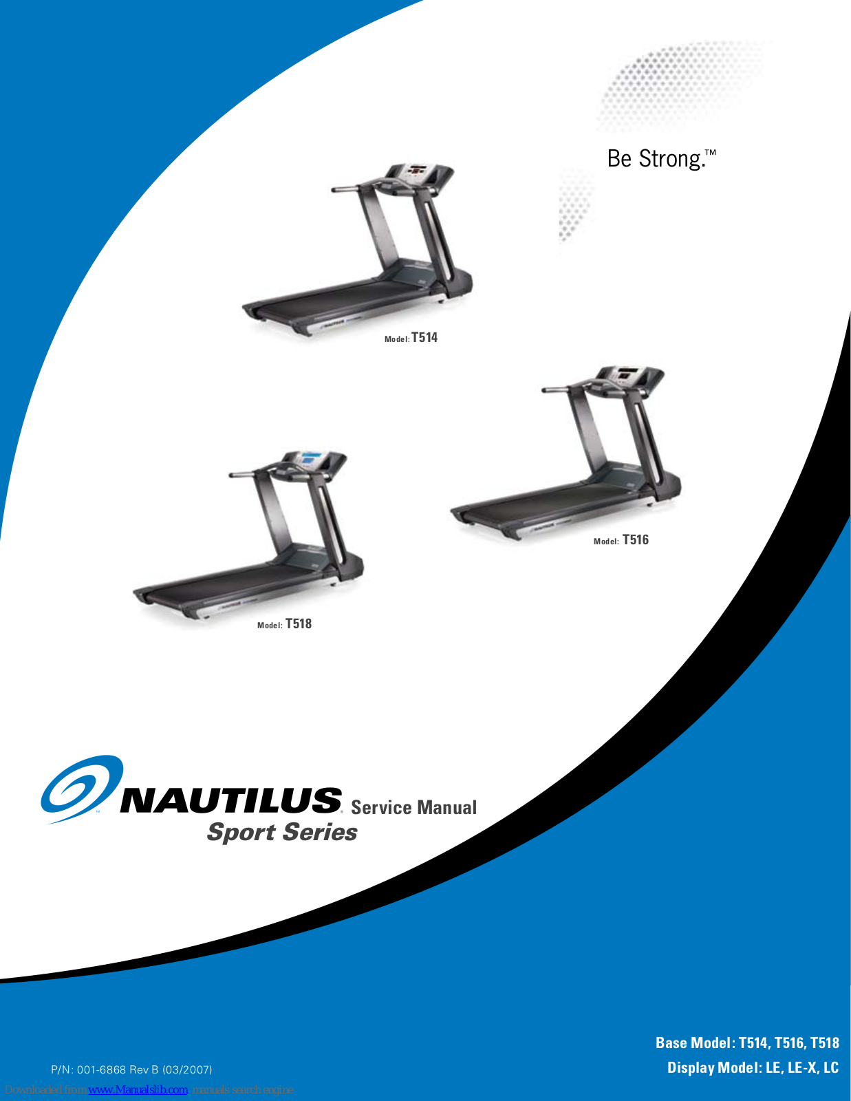 Nautilus Sport  T514, T518, T516 Service Manual