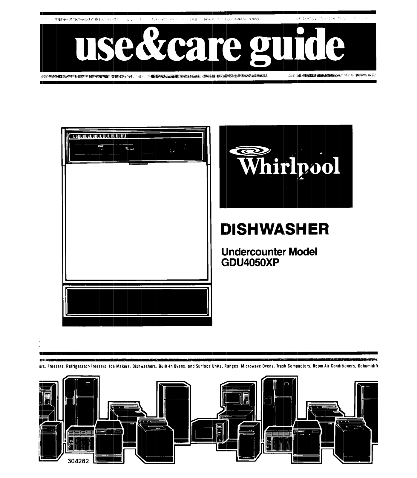 Whirlpool 119, Dishwasher, GDU4050XP User Manual