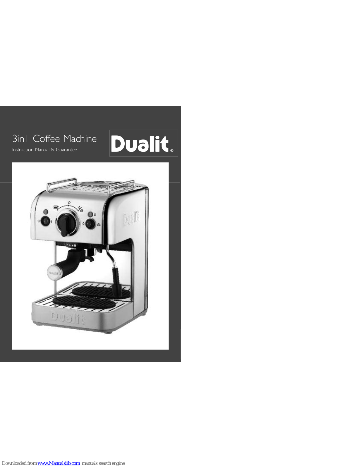 Dualit 3 in 1 Coffee machine Instruction Manual & Guarantee