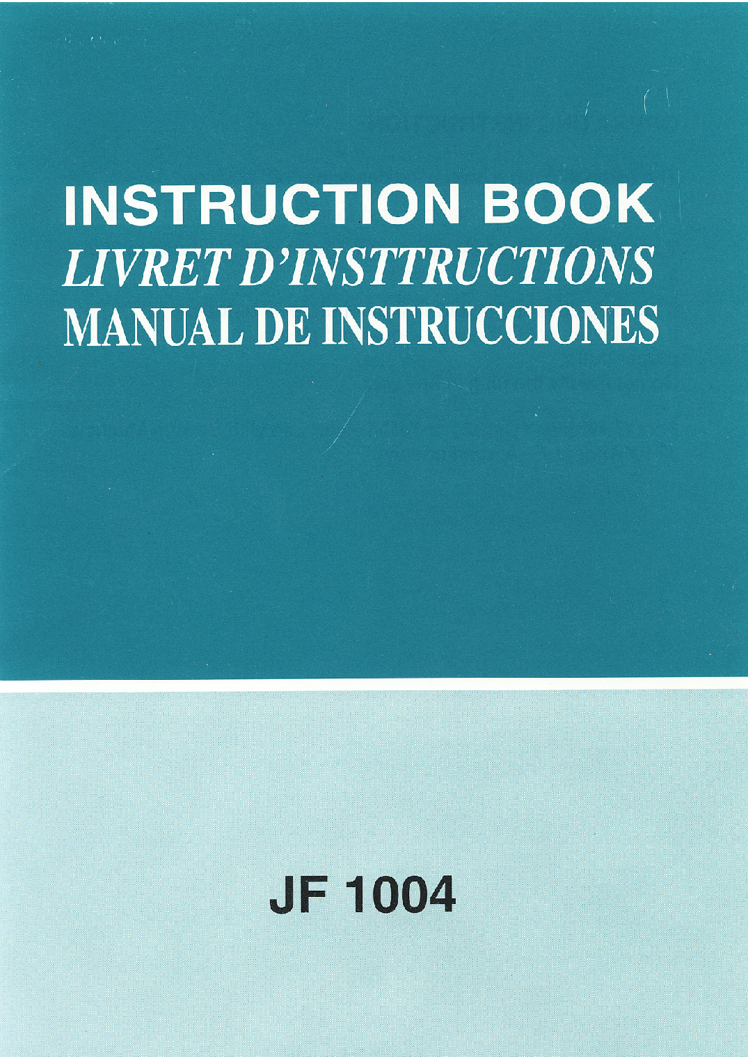Janome JF1004 Instruction Manual