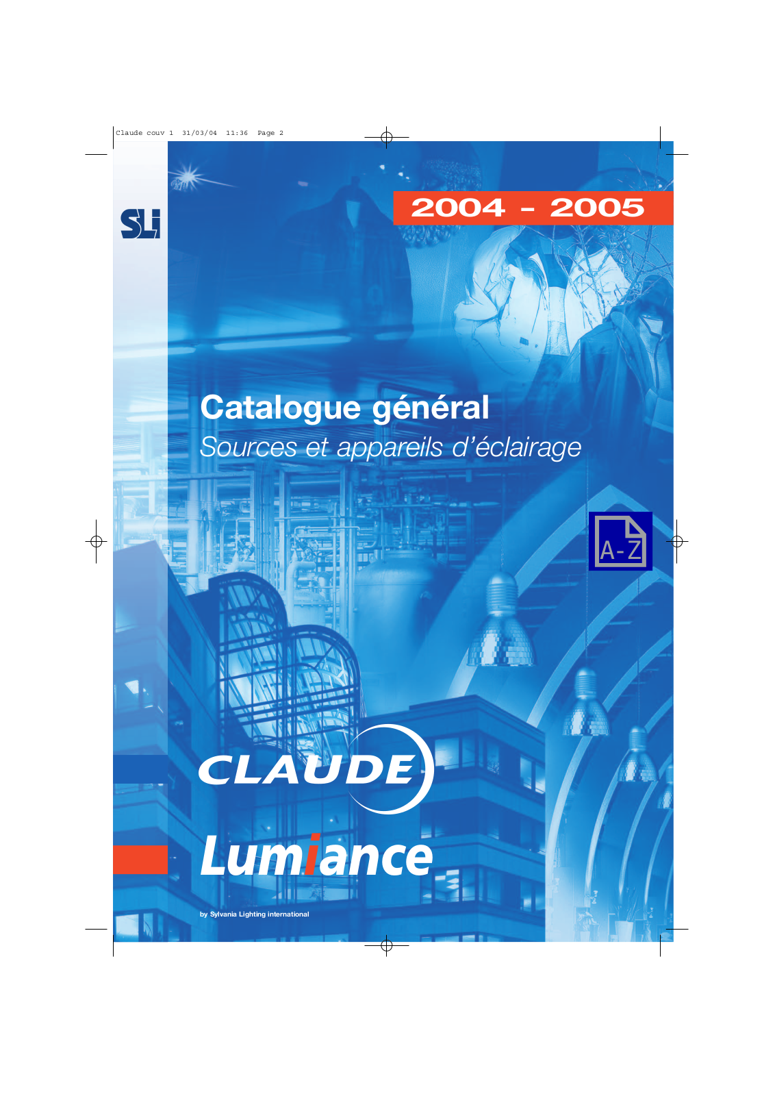 CLAUDE LUMIANCE 2004-2005 User Manual