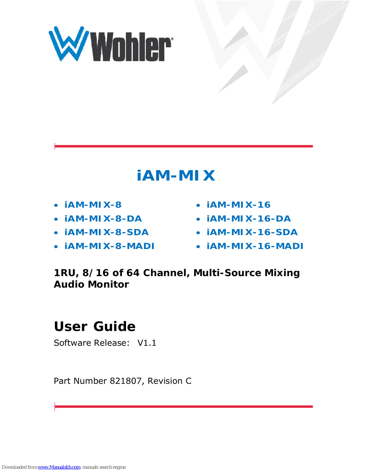 Wohler iAM-MIX-8, iAM-MIX-8-DA, iAM-MIX-16, iAM-MIX-16-DA, iAM-MIX-16-SDA User Manual