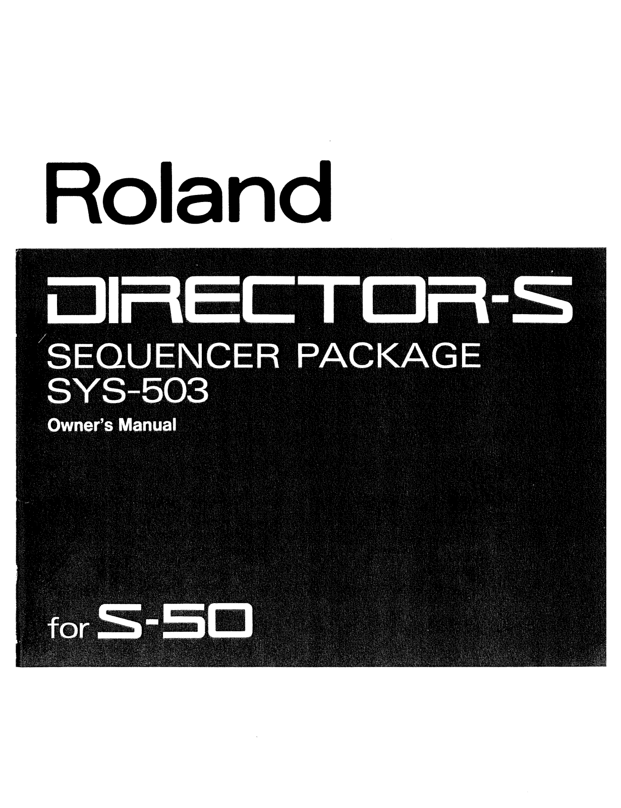 Roland Corporation SYS-503 Owner's Manual