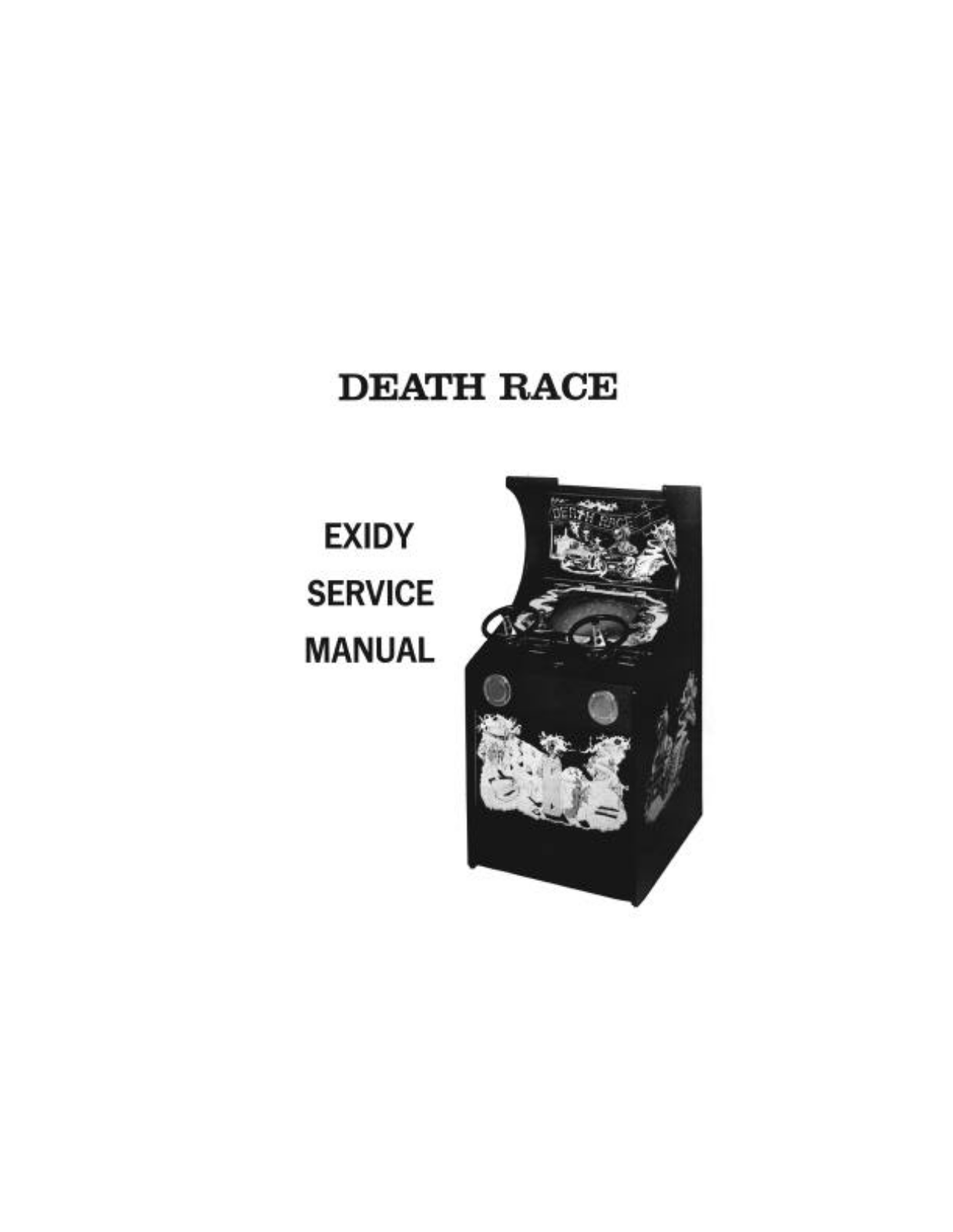 Exidy Death Race User Guide - ManualMachine.com