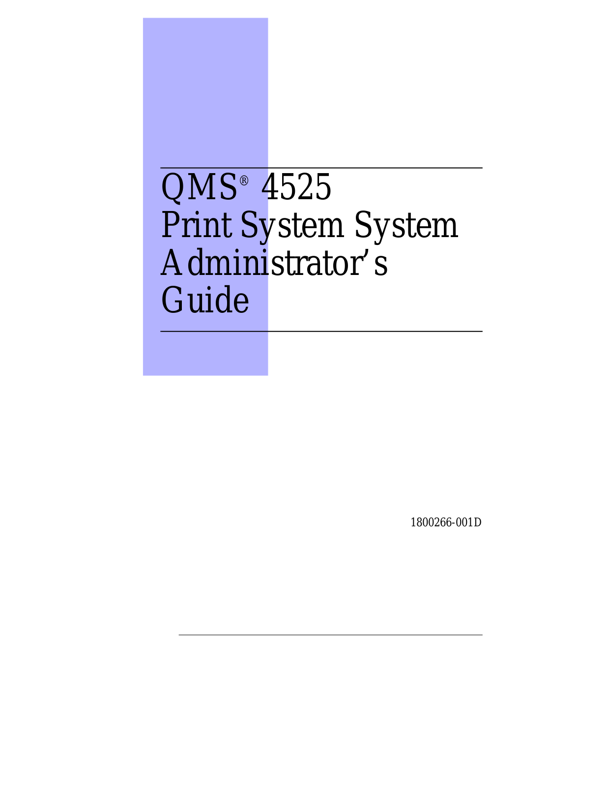 KONICA MINOLTA QMS 4525 Administrator Guide