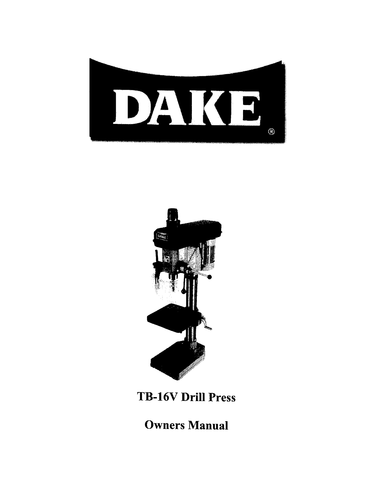 Dake 977102-1 User Manual