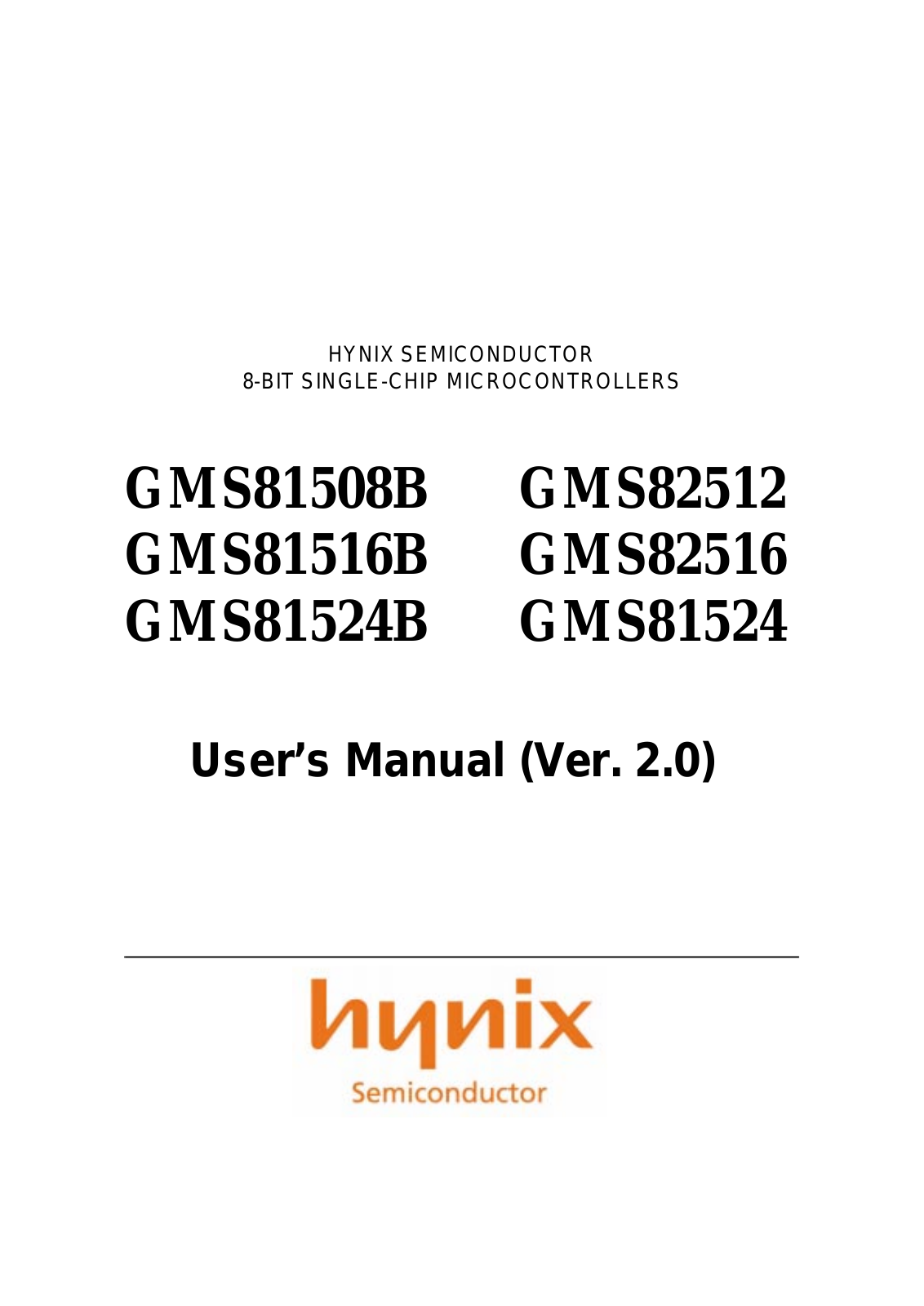 HYNIX GMS82524Q, GMS82524K, GMS82524, GMS82516Q, GMS82516K Datasheet