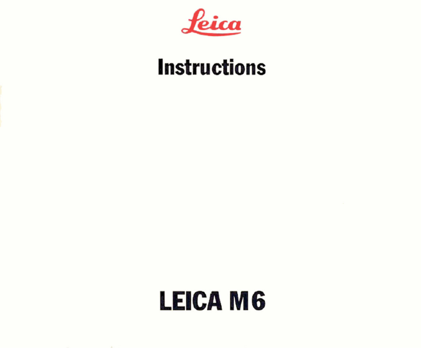 Leica M6 Instruction Manual