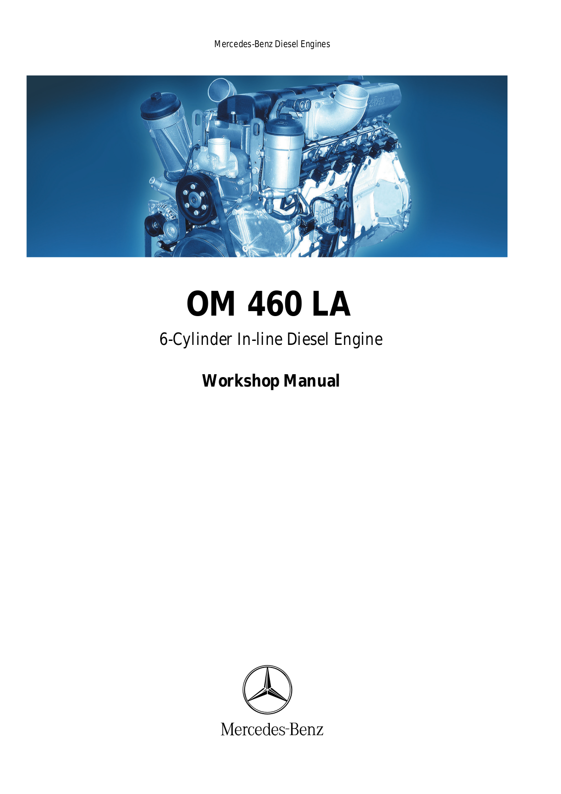 Mercedes Benz OM 460 LA Workshop Manual