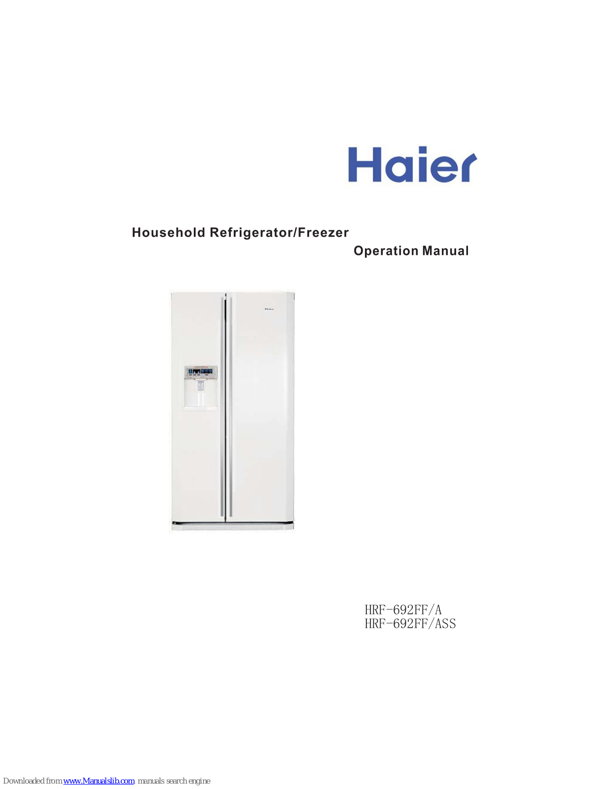 Haier HRF-692FF, HRF-692FF/A, HRF-692FF/ASS User Manual