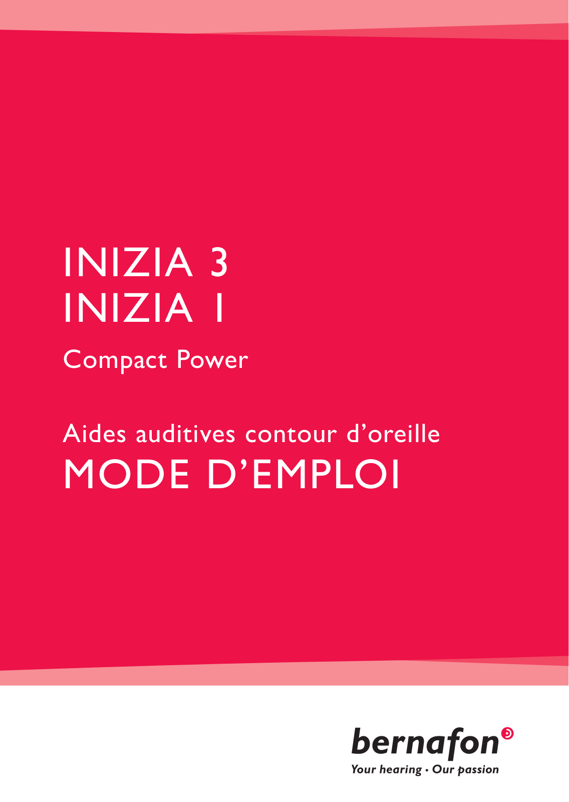 BERNAFON Inizia Compact Power BTE User Manual