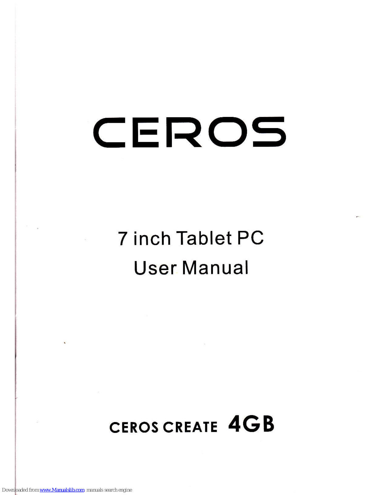 Ceros CREATE 4GB User Manual - ManualMachine.com