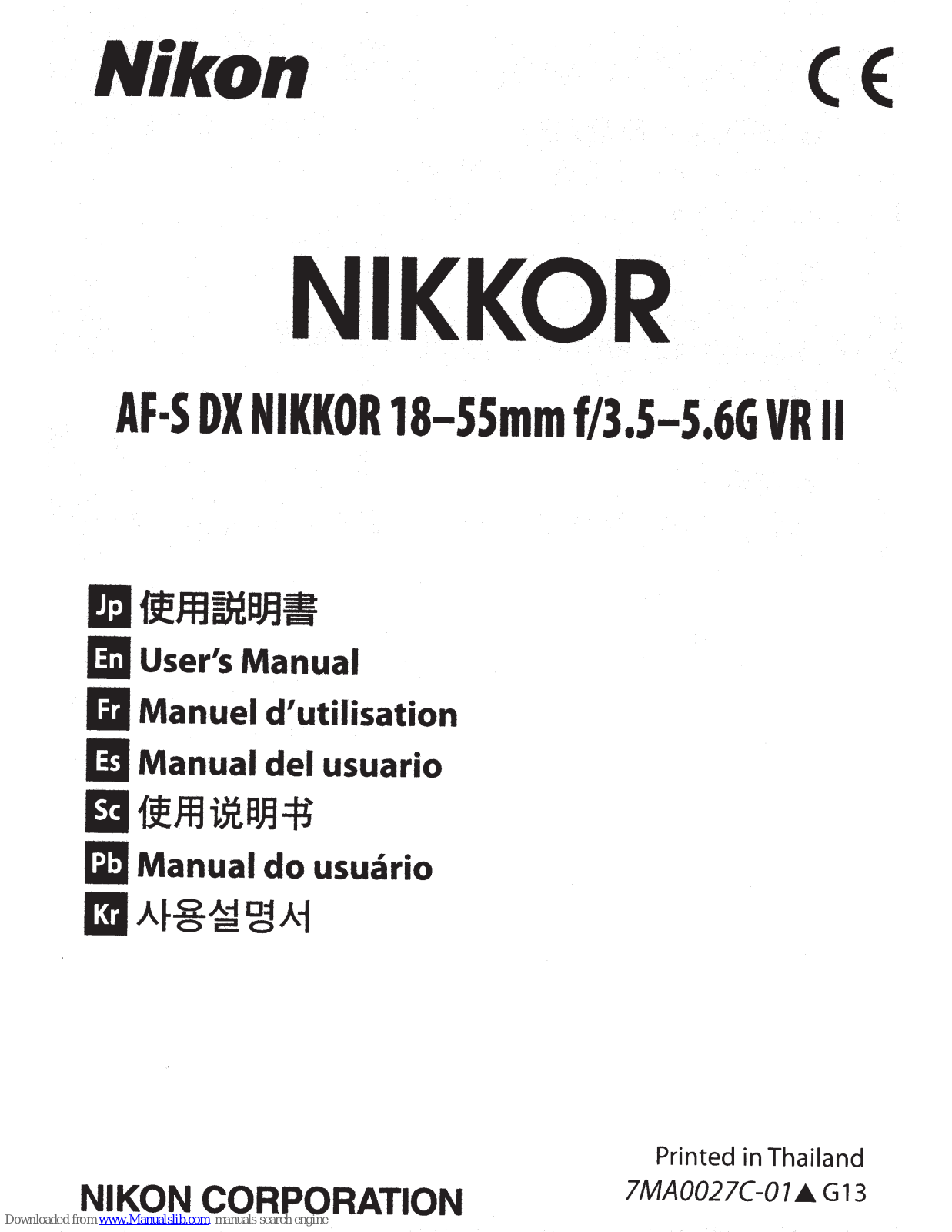 Nikon Nikkor AF-S DX 18-55, Nikkor AF-S DX 18-55m f/3.5-5.6g VR II User Manual - ManualMachine.com