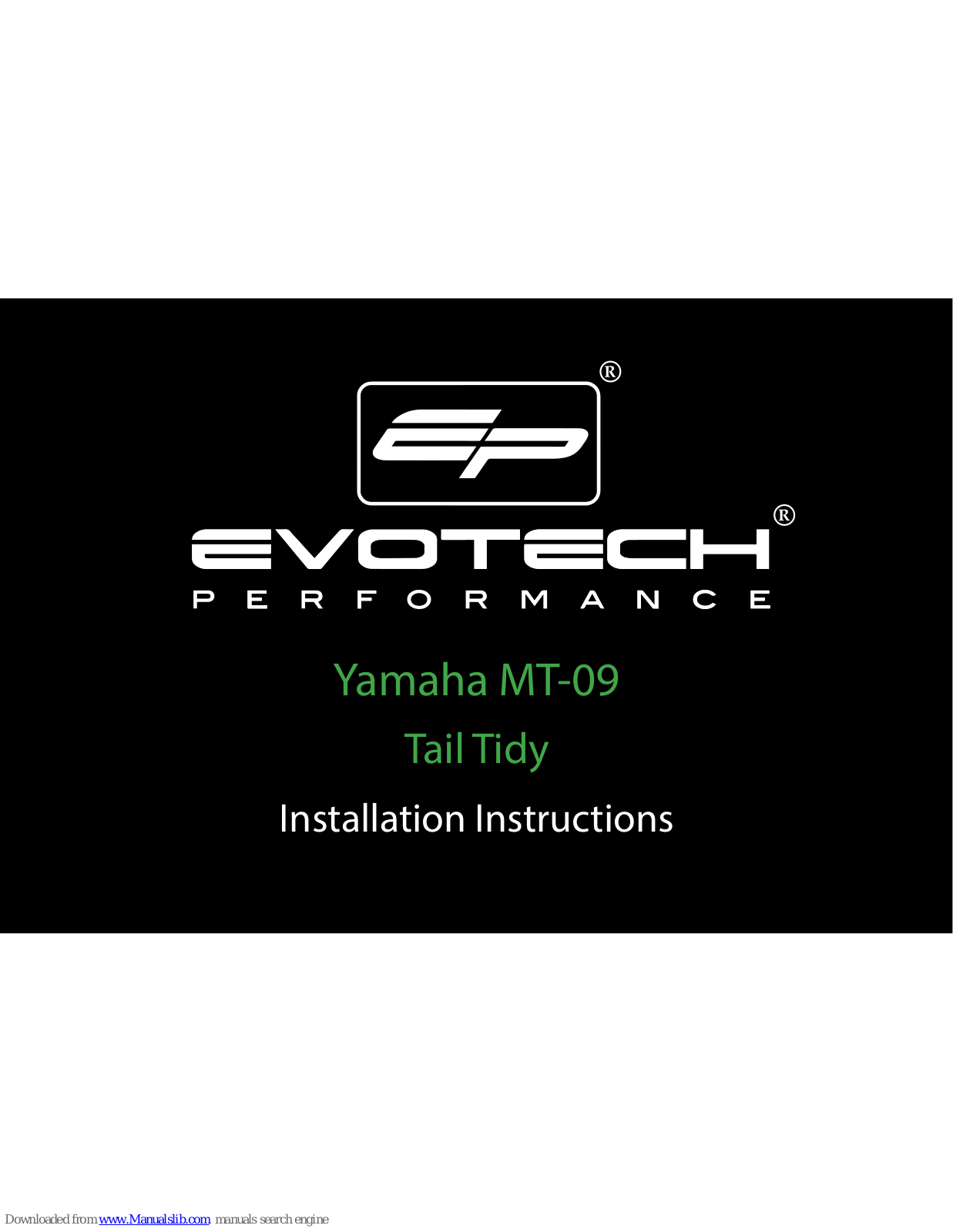 Evotech Yamaha MT-09 Tail Tidy Installation Instructions Manual