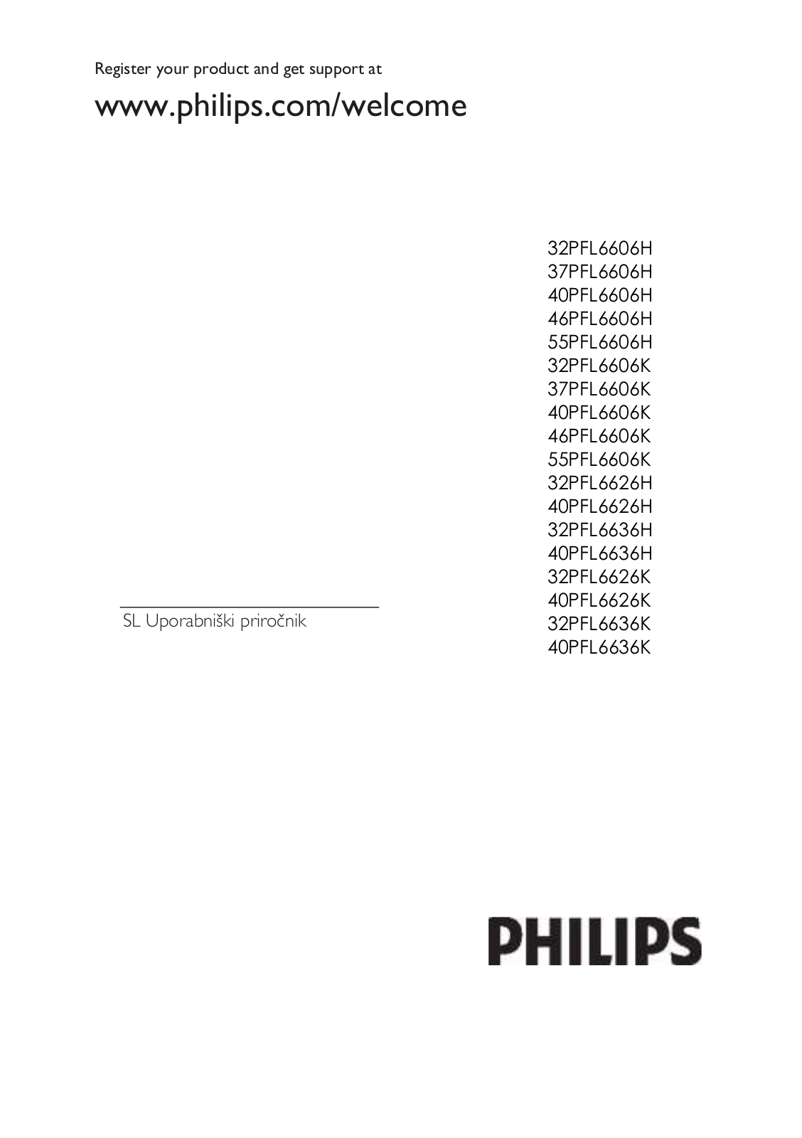 Philips 32PFL6606H, 37PFL6606H, 40PFL6606H, 46PFL6606H, 55PFL6606H User Manual
